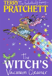 The Witch&#39;s Vacuum Cleaner (Terry Pratchett)