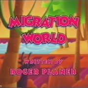 Migration World