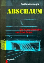 Abschaum (Feridun Zaimoglu)