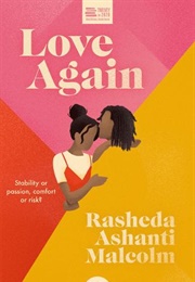 Love Again (Rasheda Ashanti Malcolm)