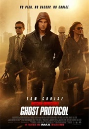 Mission Impossible: Ghost Protocol (2011)