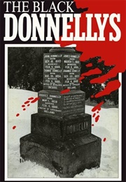 The Black Donnellys (Thomas P. Kelly)