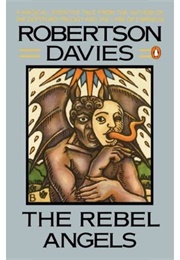The Rebel Angels (Robertson Davies)