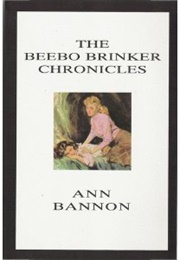 The Beebo Brinker Chronicles (Ann Bannon)