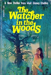 The Watcher in the Woods