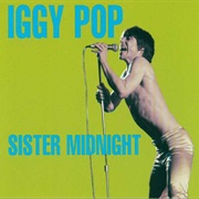 Iggy Pop Sister Midnight
