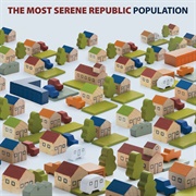 Population (The Most Serene Republic, 2007)