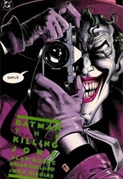 Batman: The Killing Joke (Alan Moore- Brian Bolland)
