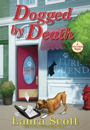 Dogged by Death (Laura Scott)