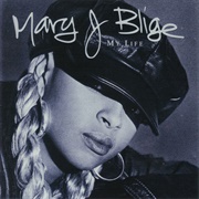 My Life (Mary J. Blige, 1994)