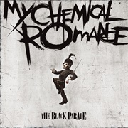 The Black Parade (My Chemical Romance, 2006)