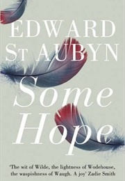 Some Hope (Edward St. Aubyn)