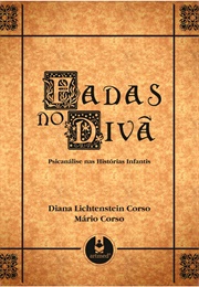Fadas No Divã (Diana Lichtenstein Corso)