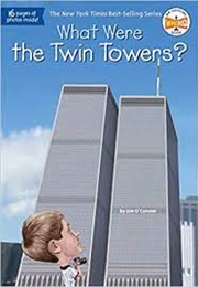 What Were the Twin Towers? (Jim O'Connor)