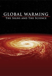 Global Warming: The Signs and the Science (2005)