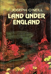 Land Under England (Joseph O'Neill)