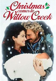 Christmas Comes to Willow Creek (1987)
