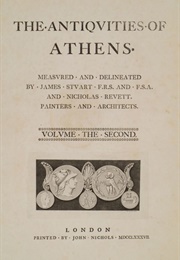 The Antiquities of Athens, Volume the Second (Facsimile) (Stuart & Revett)