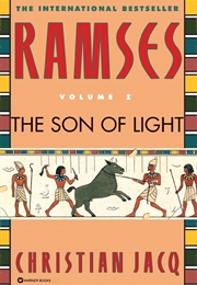Ramses: The Son of Light (Christian Jacq)