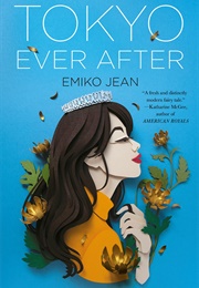 Tokyo Ever After (Emiko Jean)