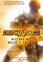Orphanage (Robert Buettner)