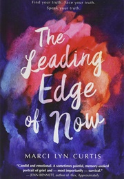 The Leading Edge of Now (Marci Lyn Curtis)
