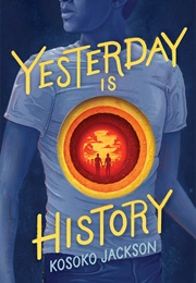 Yesterday Is History (Kosoko Jackson)