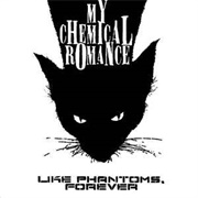 Like Phantoms, Forever EP (My Chemical Romance, 2002)