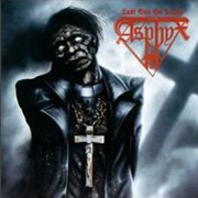 Asphyx - Last One on Earth