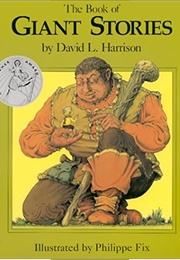 The Book of Giant Stories (David L. Harrison)
