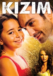 Kizim (My Daughter) (2018)