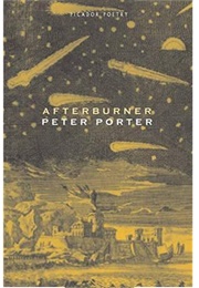 Afterburner (Peter Porter)