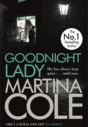 Goodnight Lady (Martina Cole)
