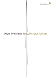 State, Power, Socialism (Nikos Poulantzas)