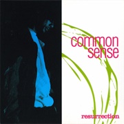 Common Sense - Resurrection