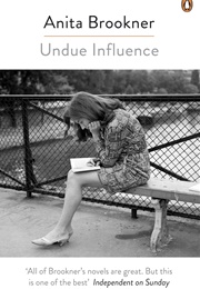 Undue Influence (Anita Brookner)