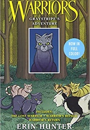 Warriors: Greystripe's Adventure (Erin Hunter)
