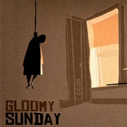 Gloomy Sunday