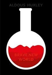 Brave New World (Aldous Huxley)