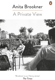 A Private View (Anita Brookner)