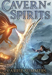 Cavern of Spirits (Carrie Summers)