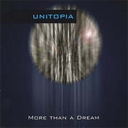 Unitopia - More Than a Dream