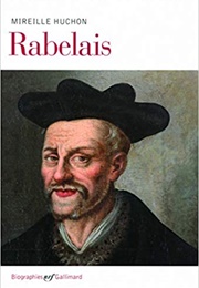 Rabelais (Mireille Huchon)