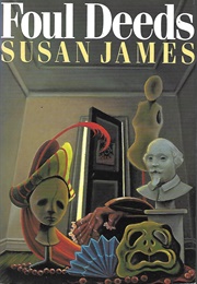 Foul Deeds (Susan James)
