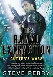 The Ramal Extraction (Cutter's Wars #1) (Steve Perry)