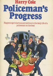 Policeman's Progress (Harry Cole)