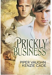 Prickly Business (Piper Vaughn)