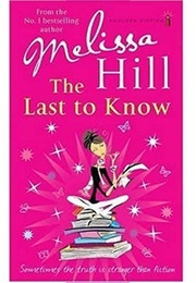 The Last to Know (Melissa Hill)