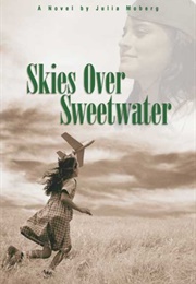 Skies Over Sweetwater (Julia Moberg)