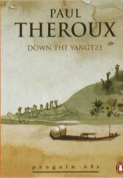 Sailing Through China (Paul Theroux)